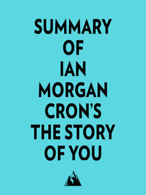 cover image of Summary of Ian Morgan Cron's the Story of You